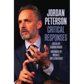 Jordan Peterson: Critical Responses