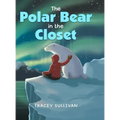 The Polar Bear in the Closet