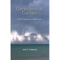 Generational Curses: The Cause and the Cure