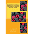 The Wee Scottish Puddings, Desserts and Sweet Treats Recipe Book: 20 Scottish Sweet Recipes to Cook at Home