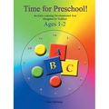 Time for Preschool: An Early Developmental Tool Designed for Toddlers