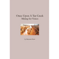 Once Upon a Tar Creek: Mining for Voices