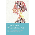 Voices of Women in AA: Stories of Experience, Strength and Hope from Grapevine