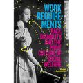 Work Requirements: Race, Disability, and the Print Culture of Social Welfare