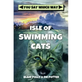 Isle of Swimming Cats