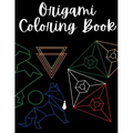 Origami Coloring Book: Over 30 Pages!