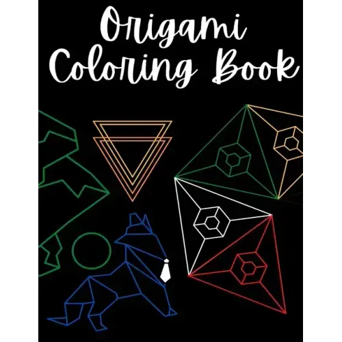 Origami Coloring Book: Over 30 Pages!