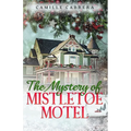 The Mystery of Mistletoe Motel