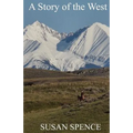 A Story of the West