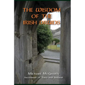 The Wisdom of the Irish Druids: Archdruid of Tara and Ireland