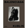 Balenciaga - Kublin: A Fashion Record