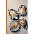 It's Time to Learn about Bivalves