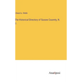 The Historical Directory of Sussex Counnty, N. J.