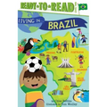 Living in . . . Brazil: Ready-To-Read Level 2