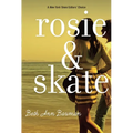 Rosie and Skate