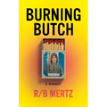 Burning Butch