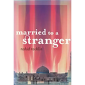 Married to a Stranger