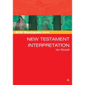 Scm Studyguide: New Testament Interpretation