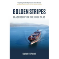 Golden Stripes: Leadership on the High Seas