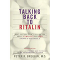 Talking Back to Ritalin
