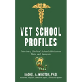 Vet School Profiles: Veterinary Medical School Admissions Data and Analysis