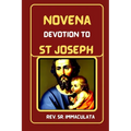 Novena Devotion to St. Joseph: Prayer that Never Fails