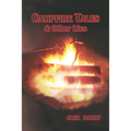 Campfire Tales & Other Lies