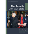 The Trouble with Our State