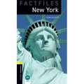 Oxford Bookworms Factfiles: New York: Level 1: 400-Word Vocabulary