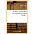Manuel Administratif de l'Officier de Marine