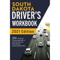 South Dakota Driver's Workbook: 320+ Practice Driving Questions to Help You Pass the South Dakota Learner's Permit Test