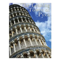 The Leaning Tower of Pisa: The History and Legacy of Italy's Most Unique Building