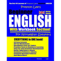 Preston Lee's Beginner English With Workbook Section For Norwegian Speakers (British Version)