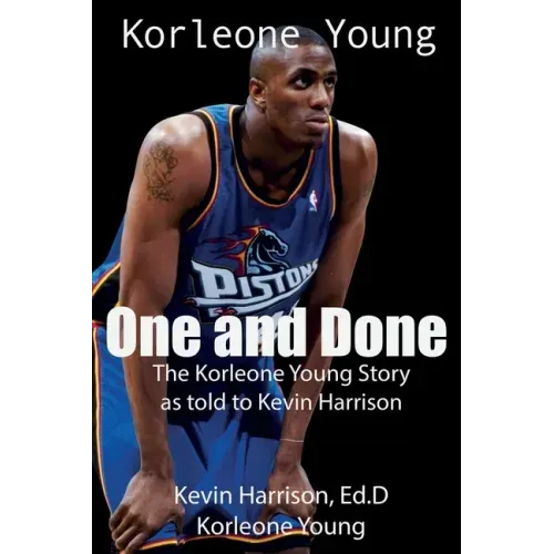 One and Done: The Korleone Young Story: