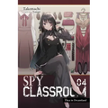 Spy Classroom, Vol. 4 (Light Novel): Thea in Dreamland Volume 4
