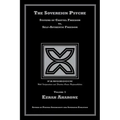 The Sovereign Psyche: Systems of Chattel Freedom vs. Self-Authentic Freedom