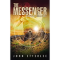 The Messenger: A Rob Walker thriller