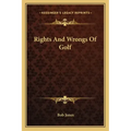 Rights and Wrongs of Golf