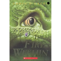 The Fire Within (the Last Dragon Chronicles #1): Volume 1