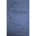 The Quiet Place: Daily Devotional Readings