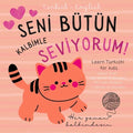 Turkish English First Love Words & Phrases Animals for Children, Learn Turkish for Kids: Turkish Language Learning for Beginners, Bilingual Baby Books