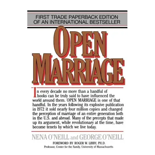 Open Marriage: A New Life Style for Couples