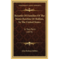 Records Of Families Of The Name Rawlins Or Rollins, In The United States: In Two Parts (1874)