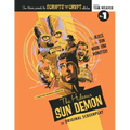 Scripts from the Crypt: The Hideous Sun Demon