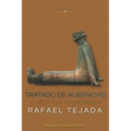 Tratado de Ausencias: A Treatise on Absence