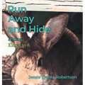 Run Away and Hide: Hiding