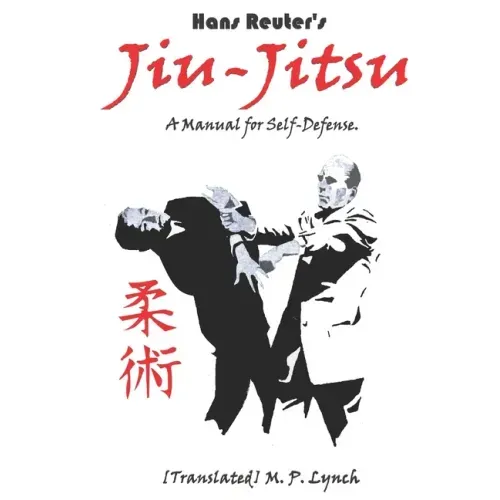 Jiu-Jitsu: A Manual for Self-Defense