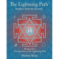 Lightning Path Workbook Two: Introduction to the Lightning Path