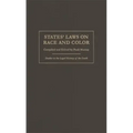 States' Laws on Race and Color