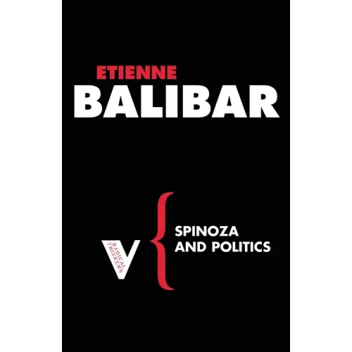 Spinoza and Politics